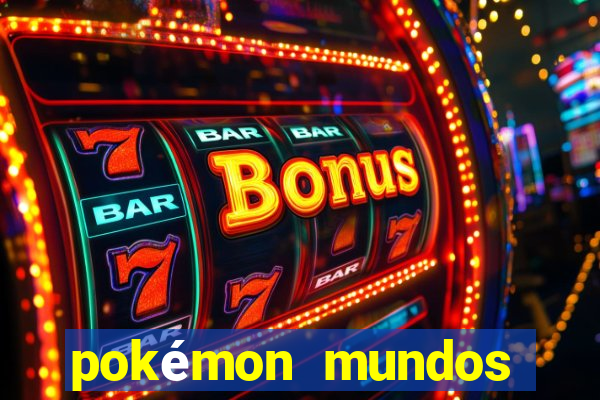 pokémon mundos elementais apk