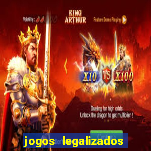 jogos legalizados no brasil