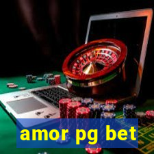 amor pg bet