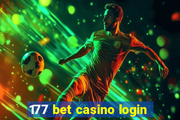 177 bet casino login