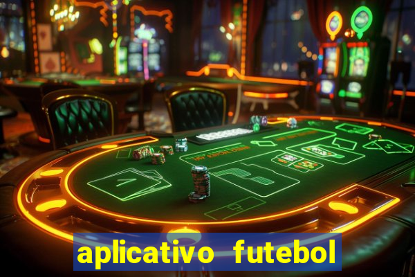 aplicativo futebol da hora 4.5