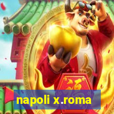 napoli x.roma