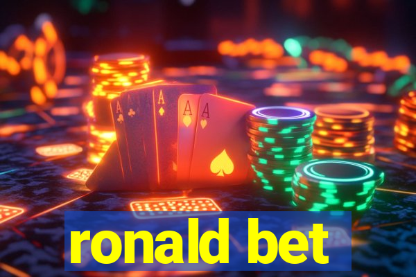 ronald bet