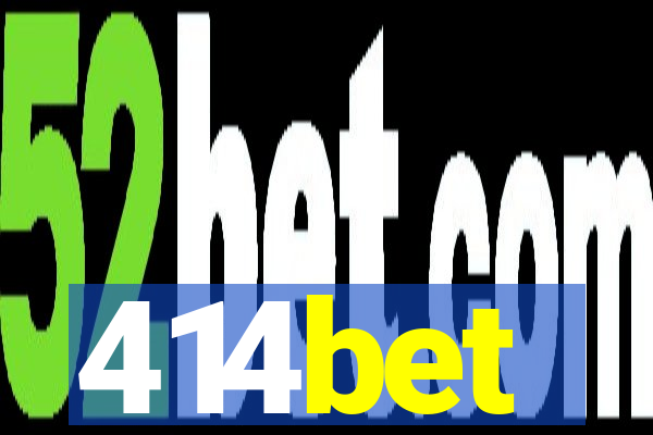 414bet