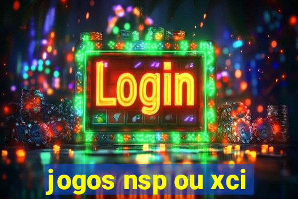 jogos nsp ou xci