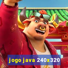 jogo java 240x320