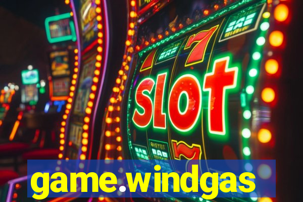 game.windgas