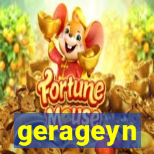 gerageyn