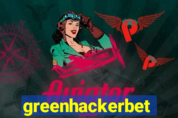 greenhackerbet