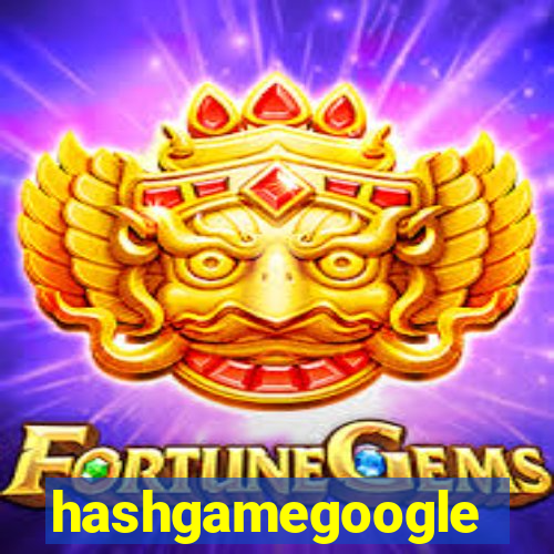 hashgamegoogle