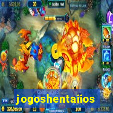 jogoshentaiios