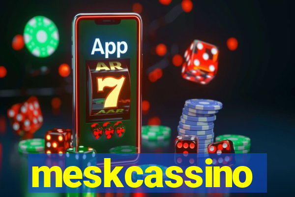 meskcassino