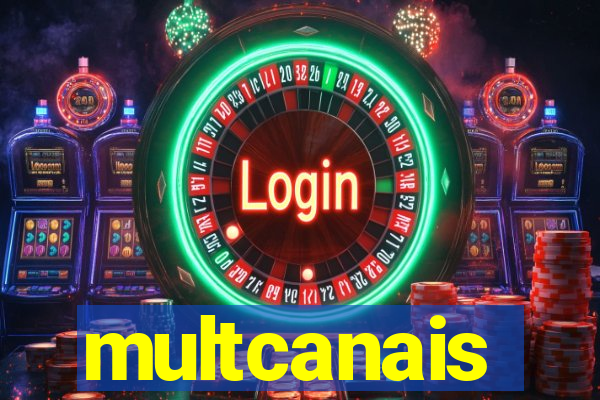 multcanais