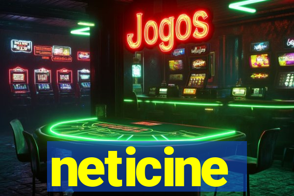 neticine