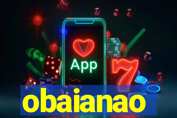 obaianao