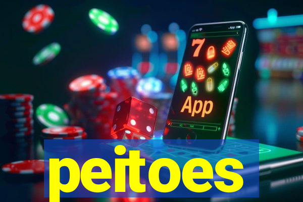 peitoes