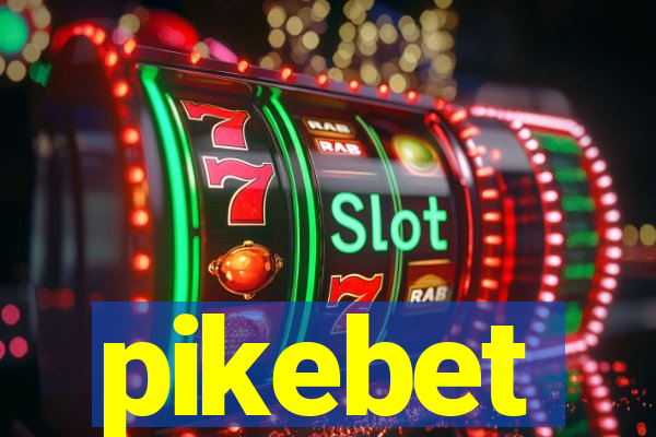 pikebet