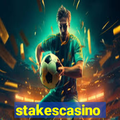 stakescasino