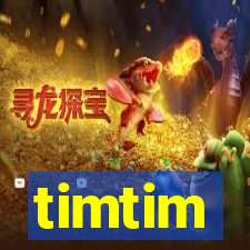 timtim