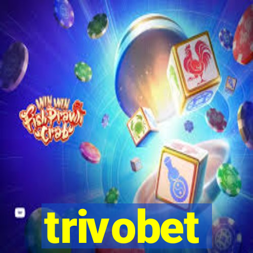 trivobet