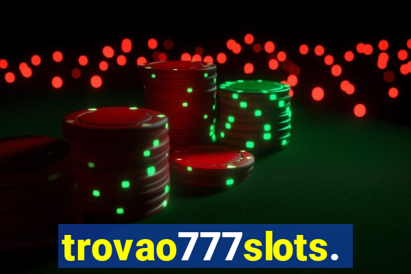 trovao777slots.com