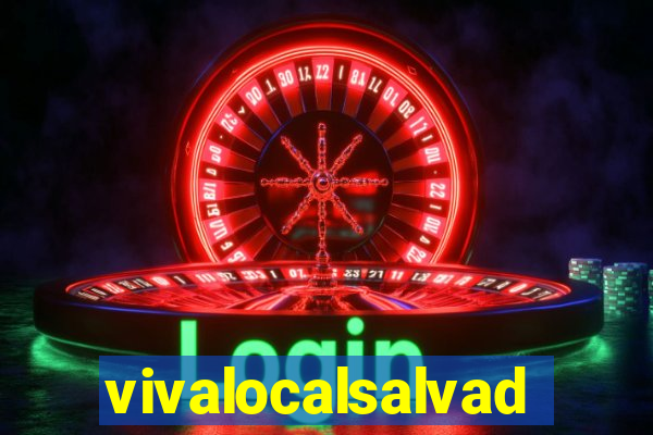 vivalocalsalvador