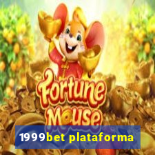 1999bet plataforma