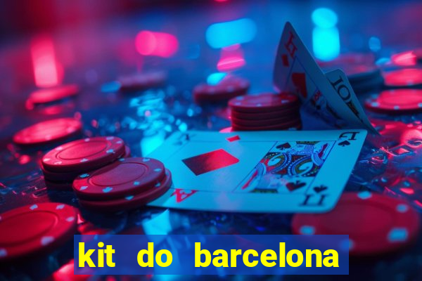 kit do barcelona dls 2017