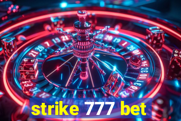 strike 777 bet