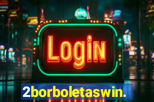 2borboletaswin.com