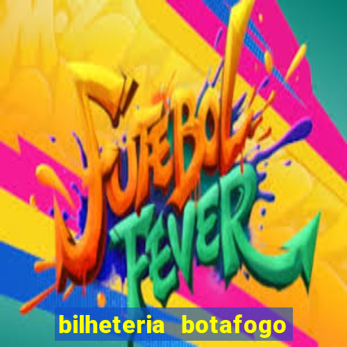 bilheteria botafogo general severiano