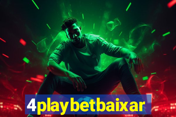 4playbetbaixar