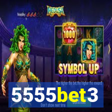 5555bet3