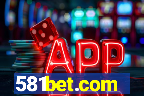 581bet.com