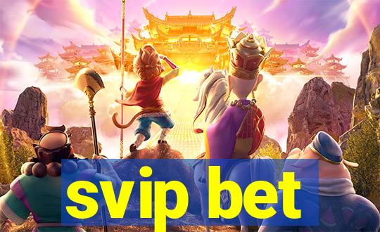 svip bet