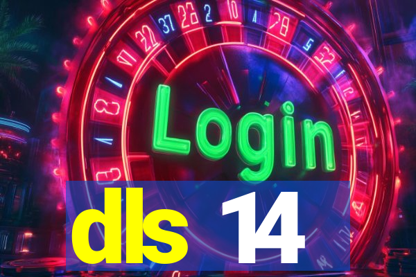 dls 14