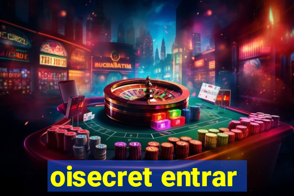 oisecret entrar