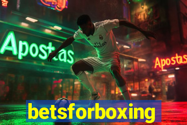 betsforboxing