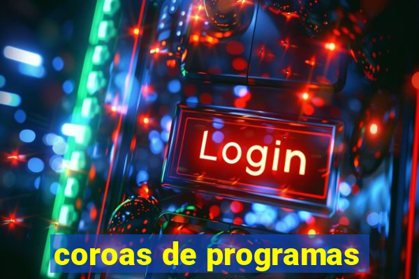 coroas de programas