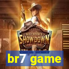 br7 game