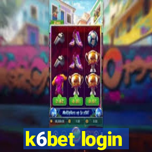 k6bet login