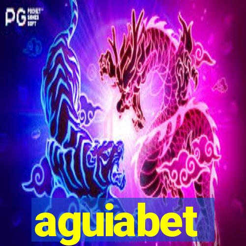 aguiabet