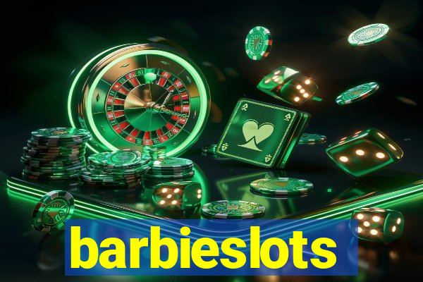 barbieslots