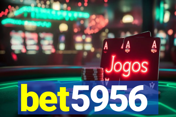 bet5956