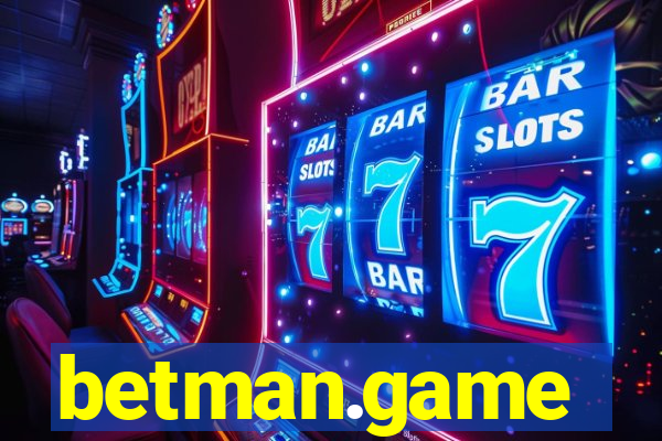 betman.game