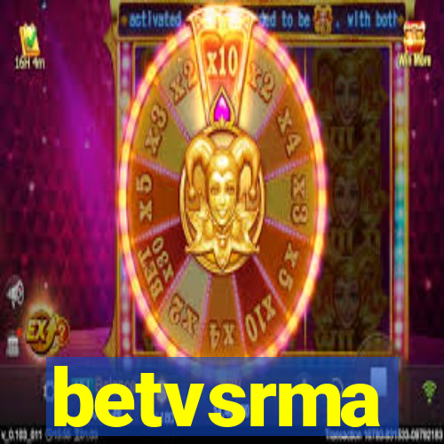 betvsrma