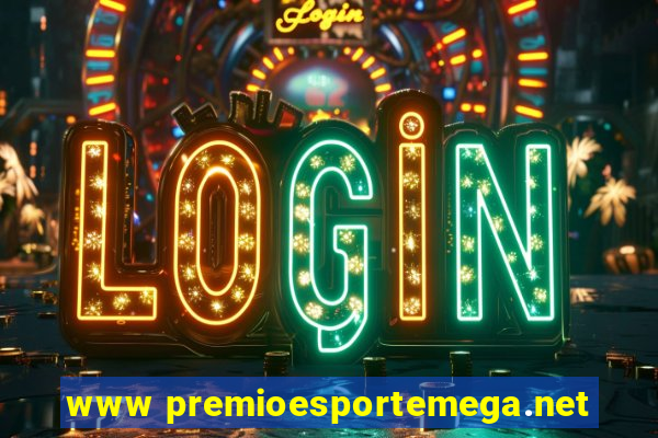 www premioesportemega.net