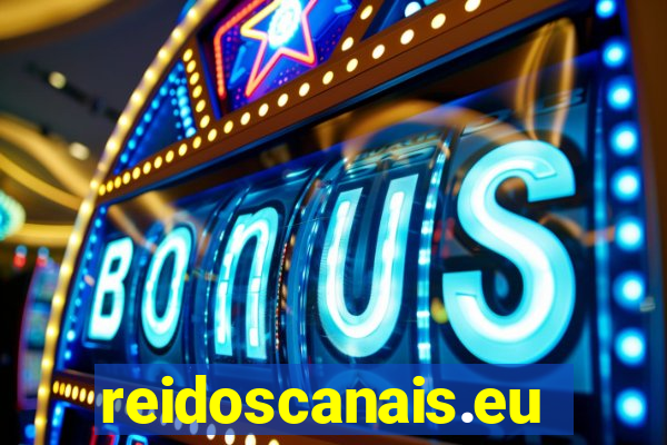 reidoscanais.eu