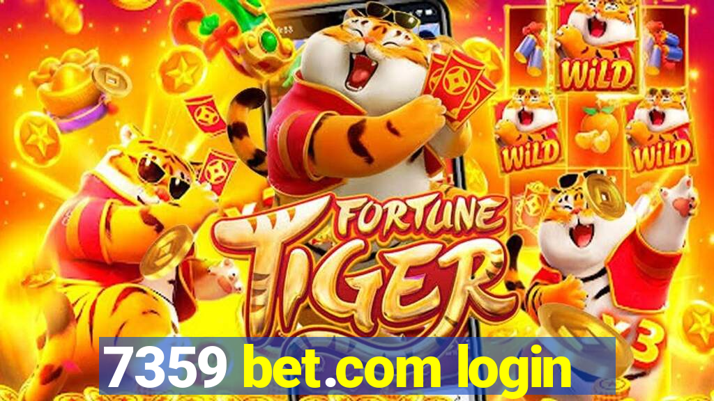 7359 bet.com login