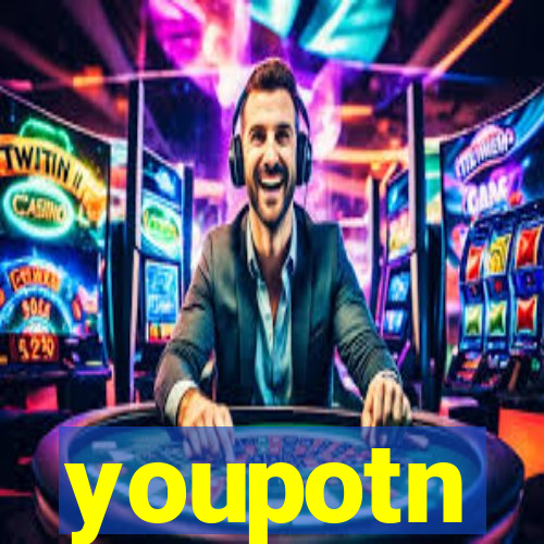 youpotn